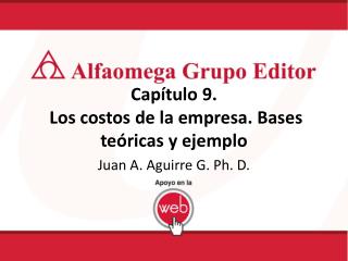 Capítulo 9. Los costos de la empresa. Bases teóricas y ejemplo