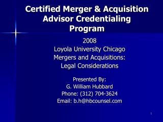 Certified Merger &amp; Acquisition Advisor Credentialing Program