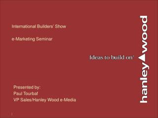 International Builders’ Show e-Marketing Seminar