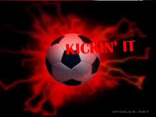 Kickin’ it