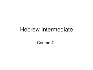 Hebrew Intermediate