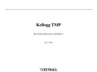 Kellogg TMP