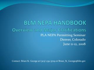 BLM NEPA HANDBOOK Overview and Major Clarifications