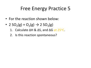 Free Energy Practice 5