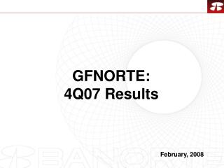 GFNORTE: 4Q07 Results