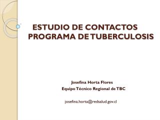 ESTUDIO DE CONTACTOS PROGRAMA DE TUBERCULOSIS