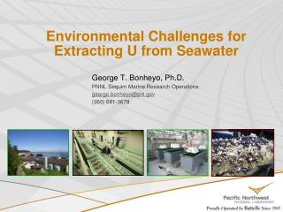 Environmental Challenges for Extracting U from Seawater