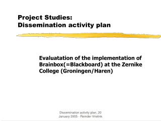Project Studies: Dissemination activity plan