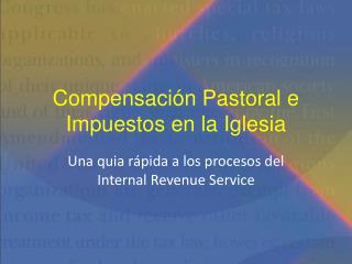 Compensación Pastoral e Impuestos en la Iglesia