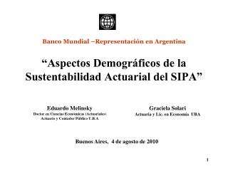 “Aspectos Demográficos de la Sustentabilidad Actuarial del SIPA”