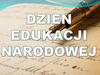 DZIEŃ EDUKACJI NARODOWEJ