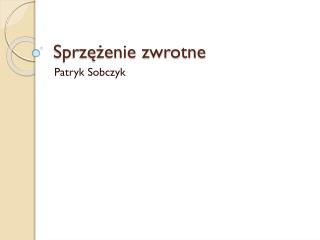 Sprzężenie zwrotne