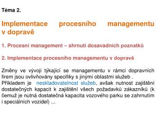 Téma 2. Implementace procesního managementu v dopravě