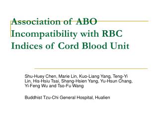 Association of ABO Incompatibility with RBC Indices of Cord Blood Unit