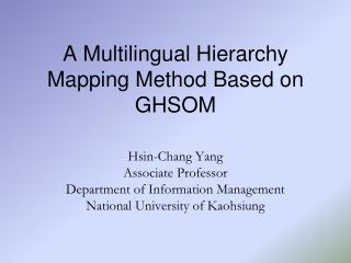 A Multilingual Hierarchy Mapping Method Based on GHSOM