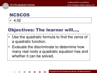 Objectives: The learner will…,