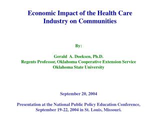 Economic Impact of the Health Care Industry on Communities