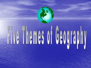 Five Themes of Geography