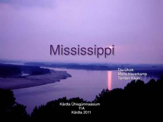 Mississippi