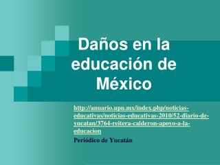 Daños en la educación de México