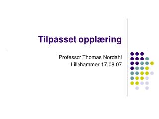 Tilpasset opplæring