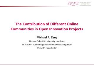 The Contribution of Different Online Communities in Open Innovation Projects