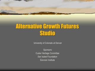 Alternative Growth Futures Studio