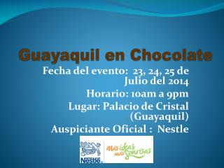 Guayaquil en Chocolate