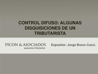 CONTROL DIFUSO: ALGUNAS DISQUISICIONES DE UN TRIBUTARISTA