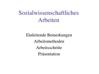 Sozialwissenschaftliches Arbeiten