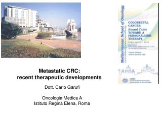 Metastatic CRC: recent therapeutic developments