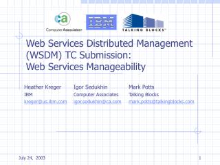 Web Services Distributed Management (WSDM) TC Submission: Web Services Manageability