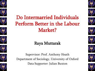 Do Intermarried Individuals Perform Better in the Labour Market?