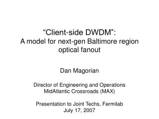 “Client-side DWDM”: A model for next-gen Baltimore region optical fanout