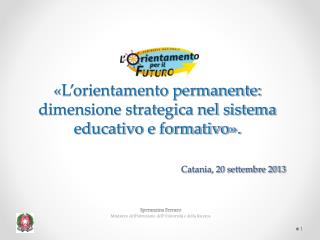 Speranzina Ferraro Ministero dell ’ Istruzione dell ’ Universit à e della Ricerca