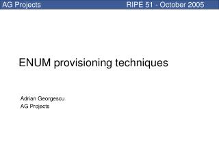 ENUM provisioning techniques