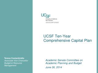 UCSF Ten-Year Comprehensive Capital Plan