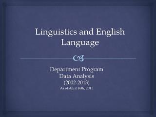 Linguistics and English Language