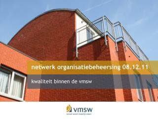 netwerk organisatiebeheersing 08.12.11