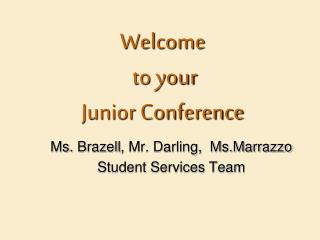 Welcome to your Junior Conference