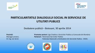 PARTICULARITATILE DIALOGULUI SOCIAL IN SERVICIILE DE UTILITATI PUBLICE