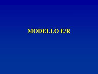 MODELLO E/R