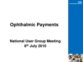 Ophthalmic Payments