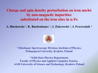 Charge and spin density perturbation on iron nuclei by non-magnetic impurities