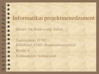 Informatikai projektmenedzsment