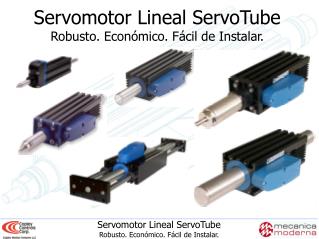 Servomotor Lineal ServoTube Robusto. Económico. Fácil de Instalar.