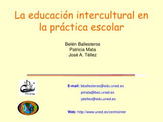 La educación intercultural en la práctica escolar