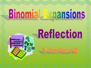 Binomial Expansions