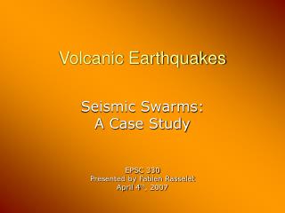 Volcanic Earthquakes