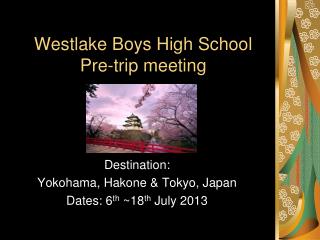 Westlake Boys High School Pre-trip meeting